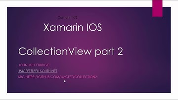 xamarin ios collectioncontroller tutorial part 2