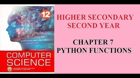 TN 12th Computer Science Chapter 7 Python Function Book Back Answer