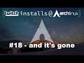 #18 - and it's gone