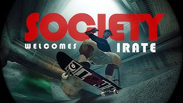 Society Skate Team Welcomes Irate | Session Skate Sim | Welcome Part