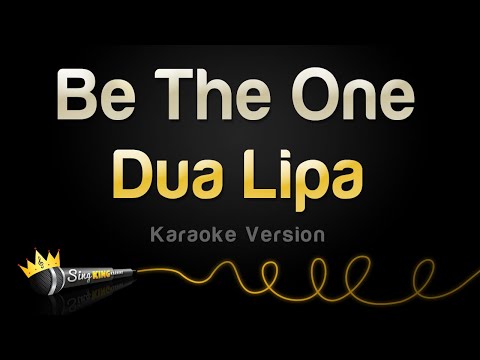 Dua lipa be the one караоке