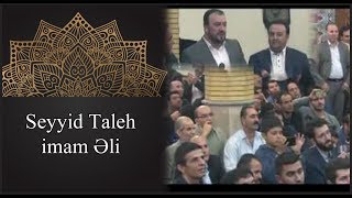Seyyid Taleh - imam Eli mövludu - 3 - cu hisse Resimi
