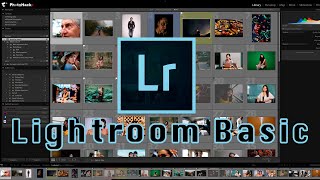 Lightroom Basic : สร้าง Catalog, import, จัดหมวดหมู่ภาพ และการ Export)