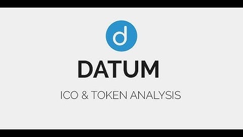 DATUM- the data  marketplace on blockchain-  REVIEW ICO