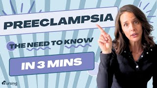 Preeclampsia- The Need To Know In 3 Mins Nursing