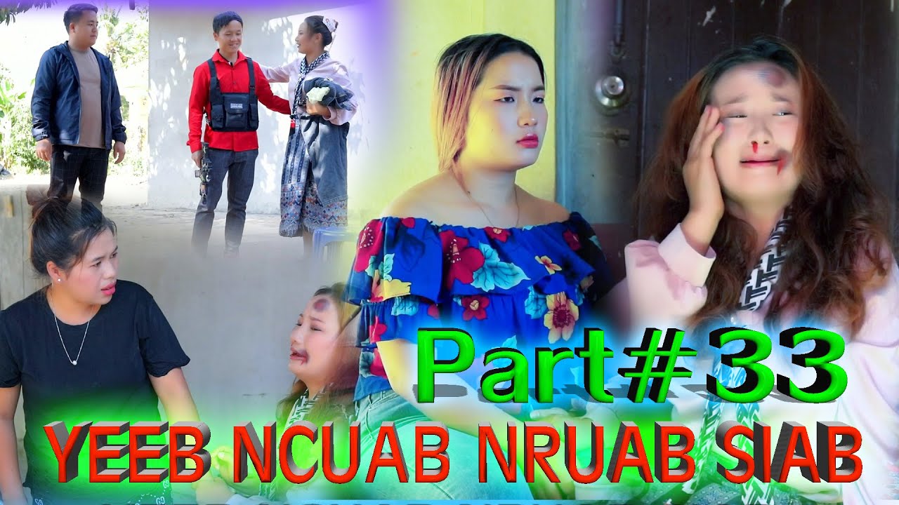 yeeb ncuab nruab siab Part#33 malis xiam hlwb /niam vam khwb/niam vam ntxawg/movie funny2022