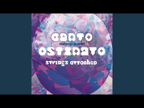 Obejrzyj Canto Ostinato Strings Attached: Section 14 - 19 w YouTube