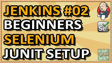 Jenkins Tutorial Beginners Selenium JUnit Test (Part 02) | QAShahin
