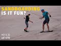 Great Sand Dunes National Park and Preserve: Is Sandboarding as fun as it seems? (31 &amp; 32 of 419)