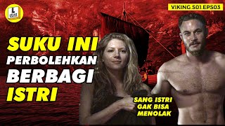 Berbagi Istri Adalah Tradisi Mereka - Series Viking S01 Eps03