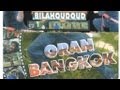 Bilahoudoud - Oran Bangkok 1/10