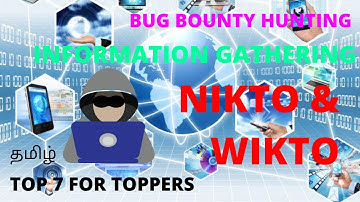 NIKTO & WIKTO || INFORMATION GATHERING TOOL || BUG BOUNTY || PENTESTING || TOP 7 FOR TOPPERS