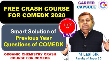 COMEDK 2020 CRASH COURSE, Organic Chemistry, Solution of Previous Year Question of COMEDK, COMEDK