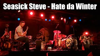 Seasick Steve - Hate Da Winter (live in Hamburg / Germany 2018) ( ENG SUBS )