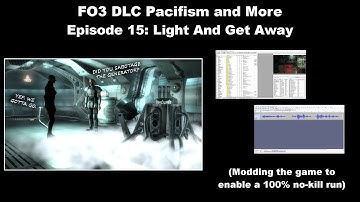 FO3 DLC Pacifism and More (100% no-kill run) Part 15 - Light And Get Away