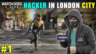 HACKER IN LONDON CITY | WATCH DOGS LEGION GAMEPLAY #1 screenshot 3