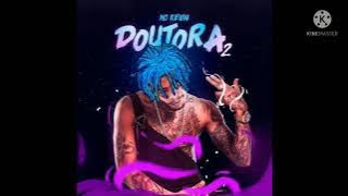 Mc Kevin - Doutora 2