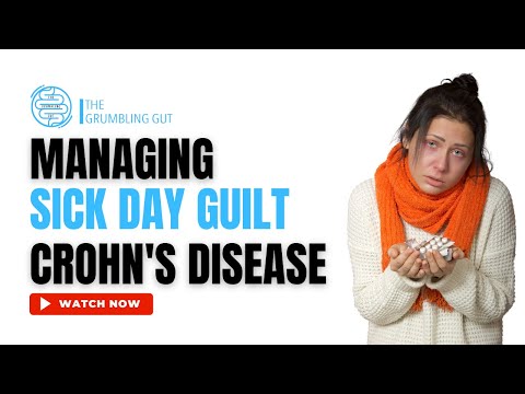 Feeling GUILTY for calling in sick - TIPS on overcoming SICK DAY GUILT