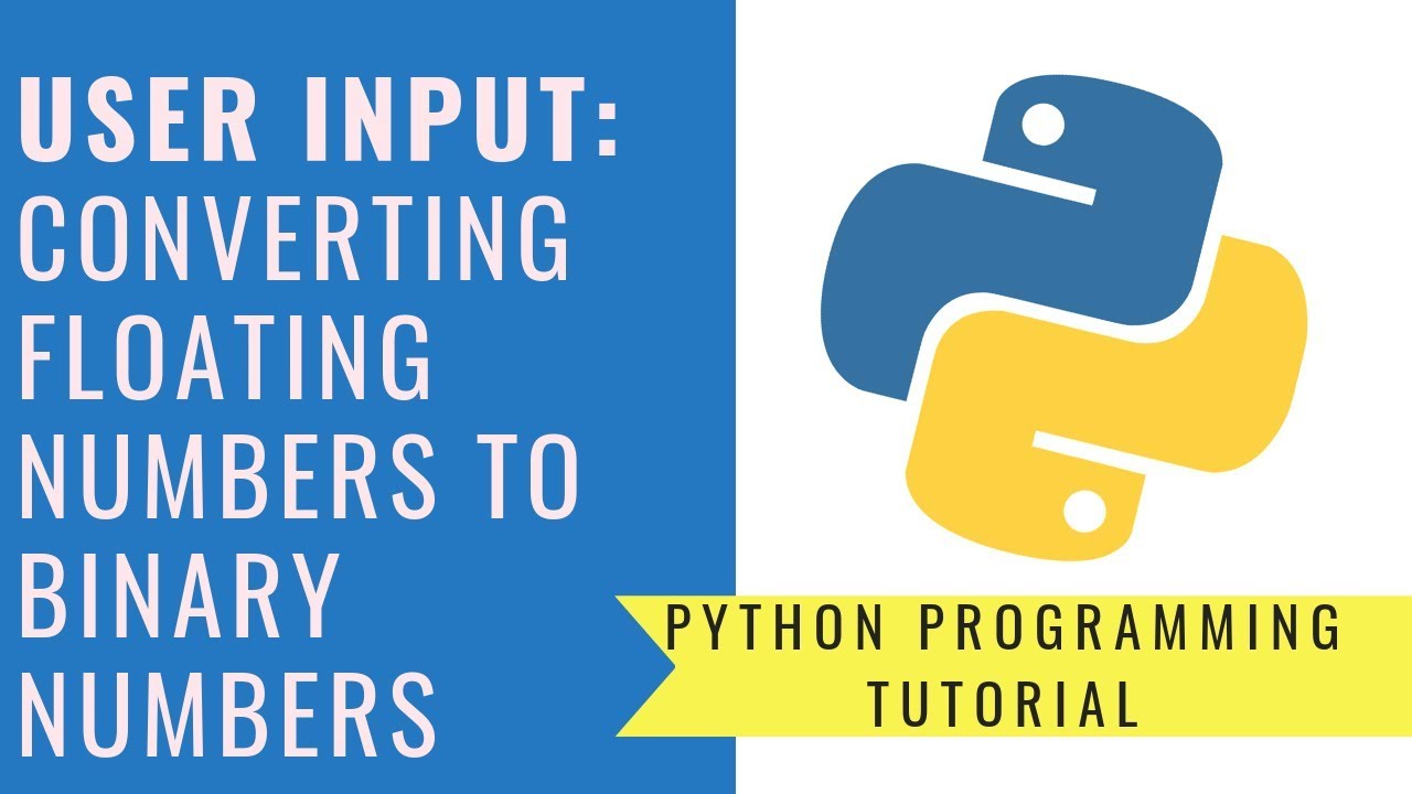 Input Split Python. Python number of Digits. Binary and Python. Float Python. Str user