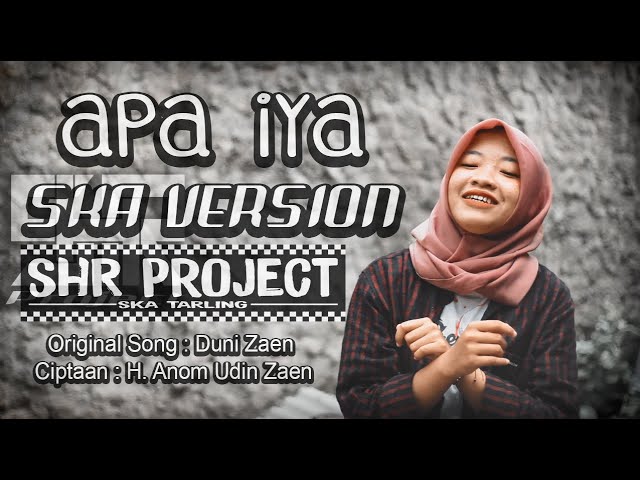 SHR PROJECT - APA IYA - (COVER) SKA VERSION class=