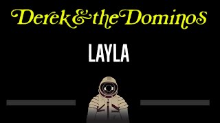 Derek And The Dominos (Eric Clapton) •  Layla (CC) 🎤 [Karaoke] [Instrumental Lyrics]