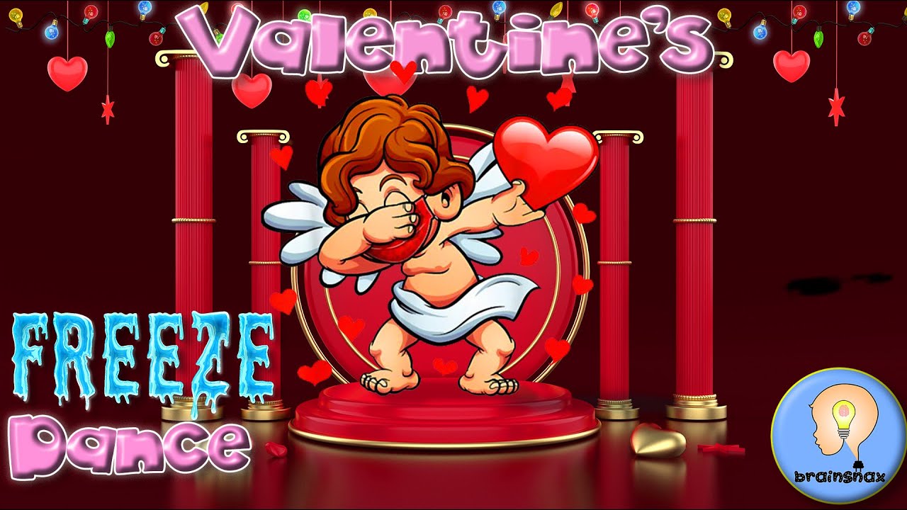 Brain break valentine s freeze dance valentines freeze youtube
