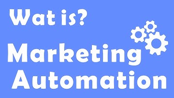Wat is marketing automation?