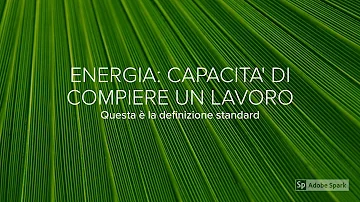 Come si può definire l'energia?