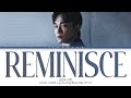 CHEN (첸) - "Reminisce (그렇게 살아가면 돼요)" (Color Coded Lyrics Eng/Rom/Han/가사)