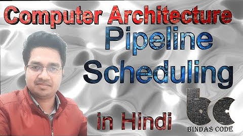 25. Pipeline Scheduling Concept in Hindi - Computer Architecture