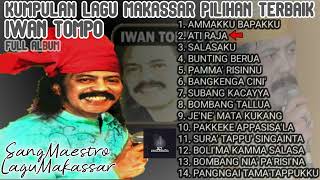 LAGU MAKASSAR PILIHAN TERBAIK IWAN TOMPO FULL ALBUM