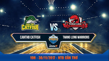 #Livestream || FINAL - Game 4: Cantho Catfish vs Thang Long Warriors  29/11 | VBA 2017 by Jetstar