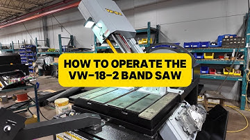 How To Operate the VW-18-2 Band Saw With Power Tilt