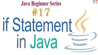 Java-17- If Statement in Java || Java Programming Tutorial