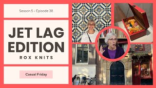 Jetlag Edition // Casual Friday S05E38