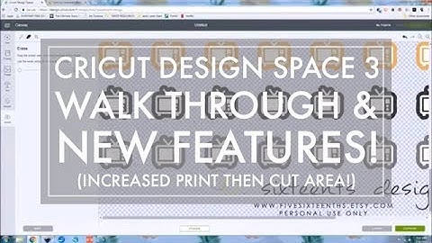 Cricut Design Space 3 Walk Through // New Print then Cut area, new features, print quality