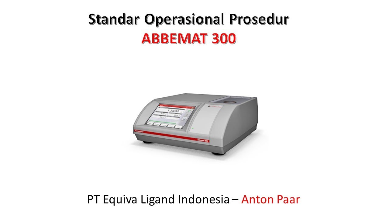 SOP Abbemat 300 (Refractometer) Anton Paar YouTube