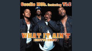 What It Ain&#39;t (Ghetto Enuff) (Radio Edit)