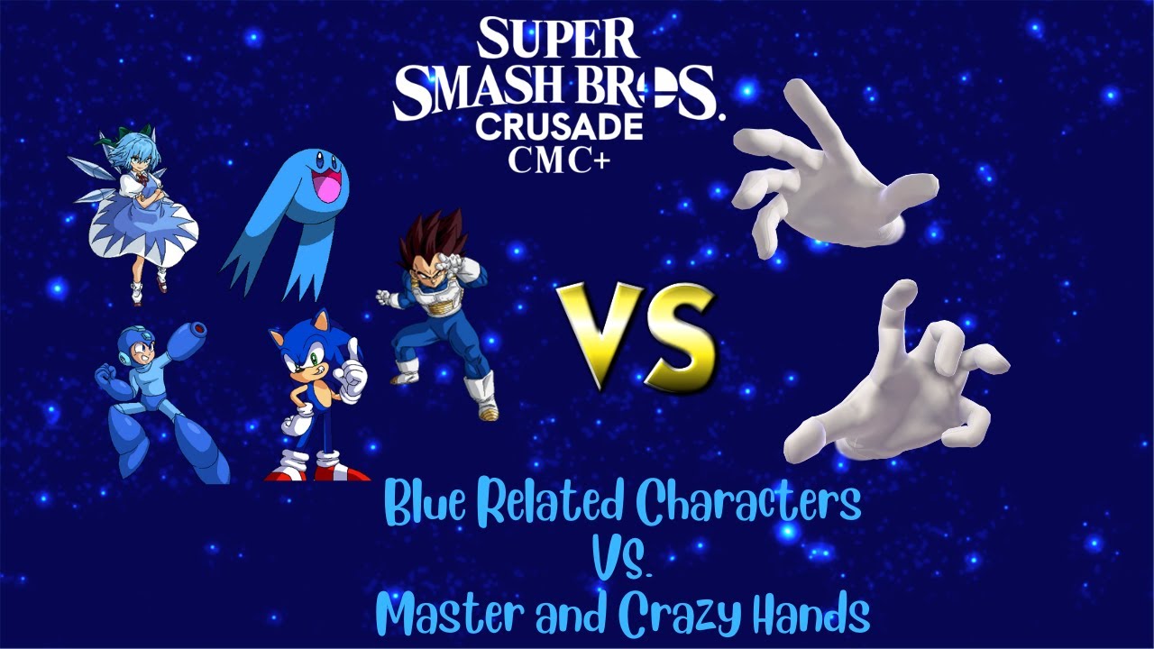 Super Smash Bros. Crusade CMC+ V7 - Blue Related characters VS. Master ...