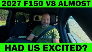 2027 Ford F150 Coyote V8 Had Us EXCITED But Not Anymore