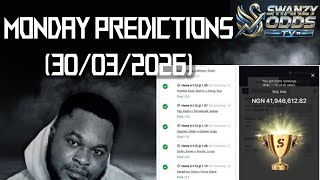 MONDAY PREDICTIONS (30/3/2026) - 🔥 Goal Bound Tips You Can Trust! 