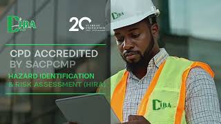 🚨 CPD Accredited - Hazard Identification & Risk Assessment (HIRA) by SACPCMP 🚨