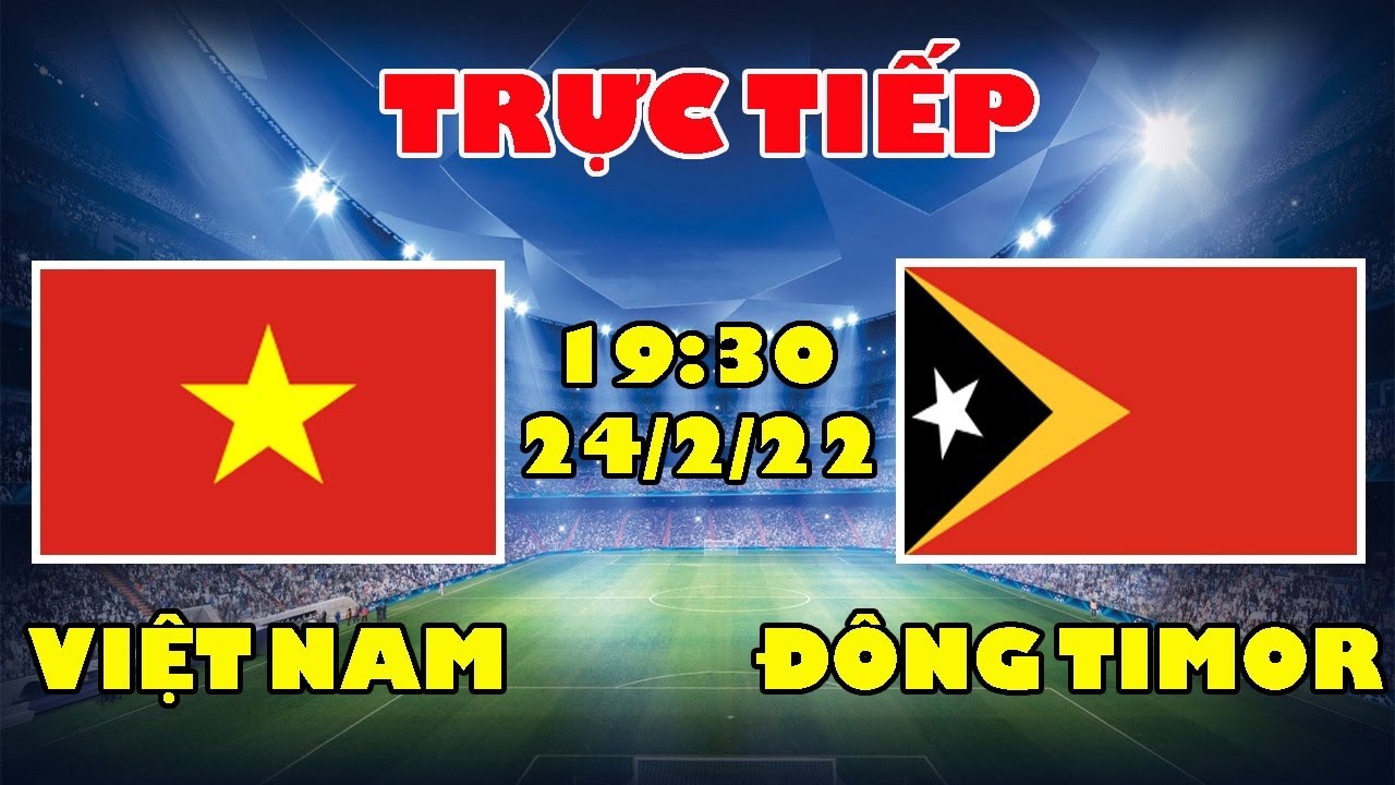 🔴Trực Tiếp: U23 Việt Nam vs U23 Đông Timor – U23 Việt Nam Thẳng Tiến Đến Chung Kết