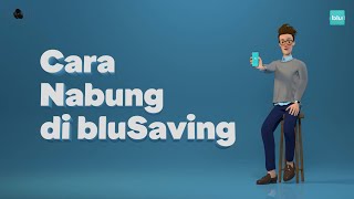 Cara Nabung di bluSaving!