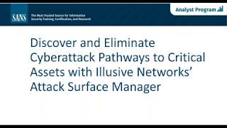 Discover and Eliminate Cyberattack Pathways to Critical Assets with Attack Surface Manager