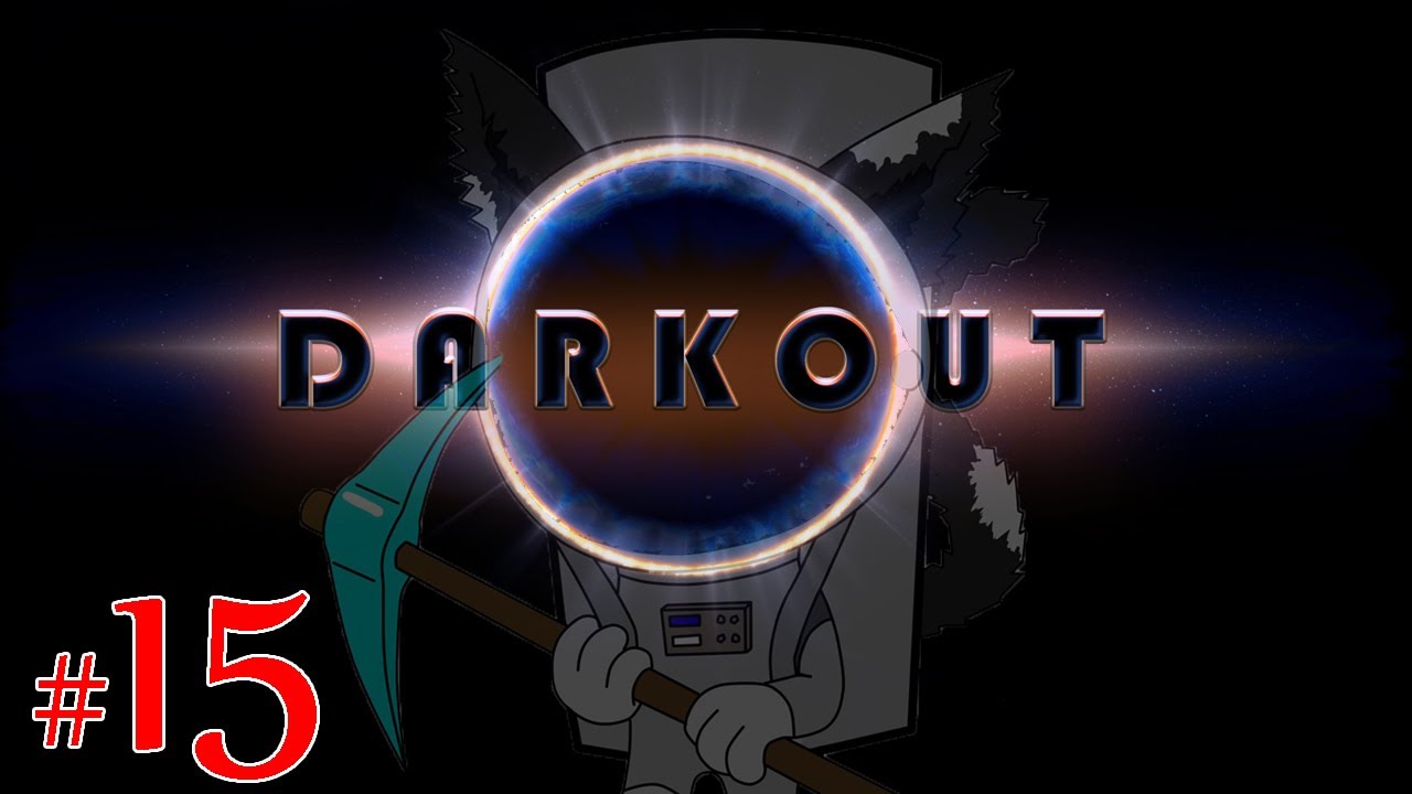 Darkout (Steam Early Access) #15 - Фарм в Метрополисе