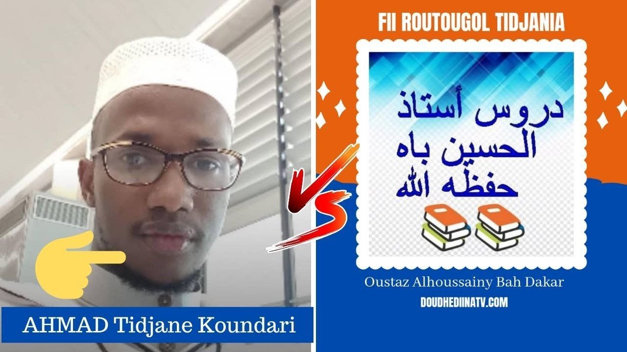 🔘𝐅𝐢𝐢 𝐑𝐞𝐧𝐭𝐢𝐧𝐠𝐨𝐥 𝐞𝐭 𝐓𝐢𝐝𝐣𝐚𝐧𝐢𝐲𝐚/𝐎𝐮𝐬𝐭𝐚𝐳 𝐀𝐥𝐡𝐨𝐮𝐬𝐬𝐚𝐢𝐧𝐲 𝐁𝐀𝐇 𝐃𝐚𝐤𝐚𝐫 𝐇𝐚𝐟𝐢𝐳𝐚𝐡𝐨𝐮𝐥’𝐋𝐚𝐡 /Partie 18