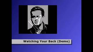 Tom Chaplin Demo Watching Your Back & The Winter In Me