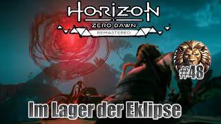 Horizon Zero Dawn Walkthrough Part 48  -  Das Lager der Eklipse #horizonzerodawn #walkthrough