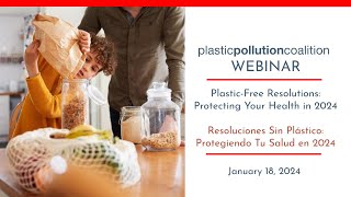 Plastic-Free Resolutions: Protecting Your Health in 2024